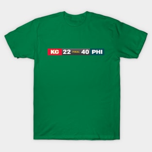 KC 22 PHI 40 T-Shirt